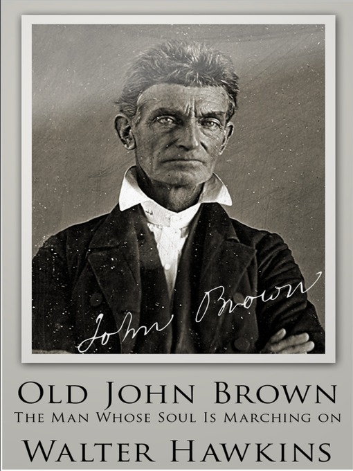 Title details for Old John Brown by Walter Hawkins - Available